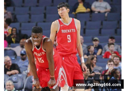 周琦NBA首秀全程回顾：中国巨人在世界舞台的闪耀时刻